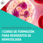 I Curso de Formación para residentes de Hematología