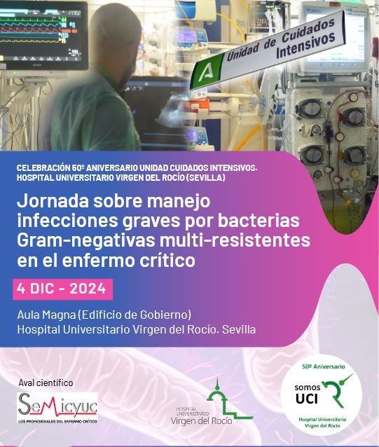 JORNADA SOBRE MANEJO INFECCIONES GRAVES POR BACTERIAS GRAM-NEGATIVAS MULTI-RESISTENTES EN EL ENFERMO CRÍTICO